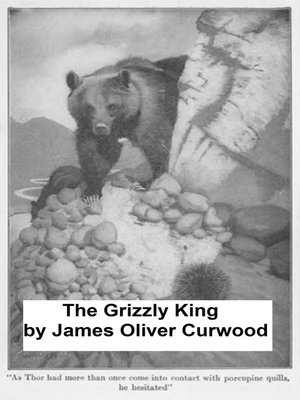 cover image of The Grizzly King
